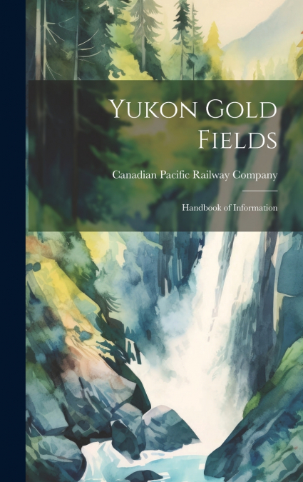 Yukon Gold Fields