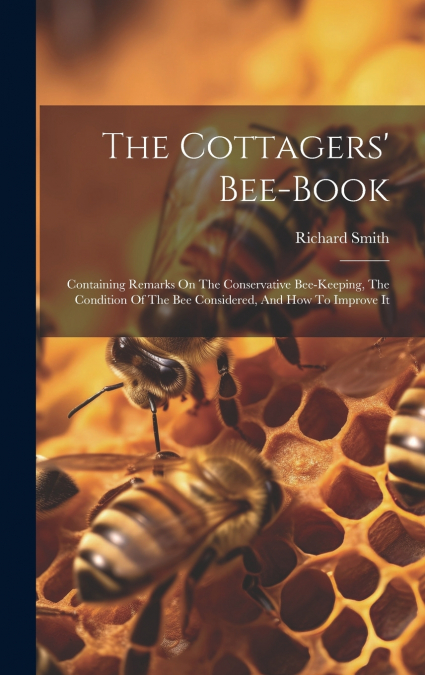 The Cottagers’ Bee-book
