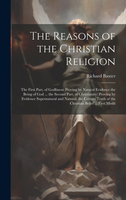 The Reasons of the Christian Religion