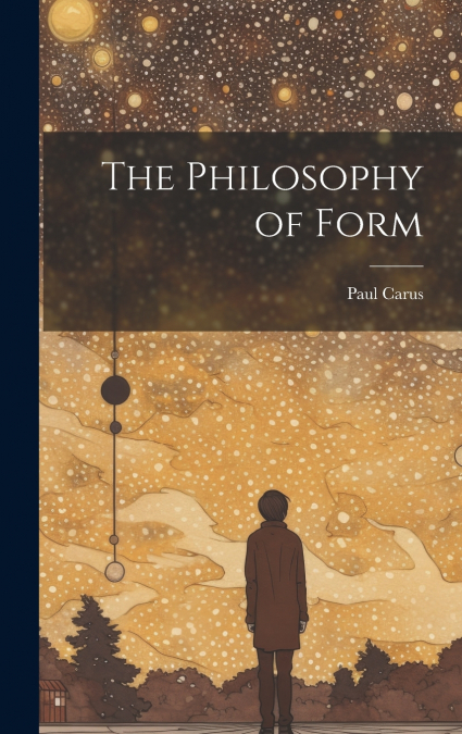 The Philosophy of Form