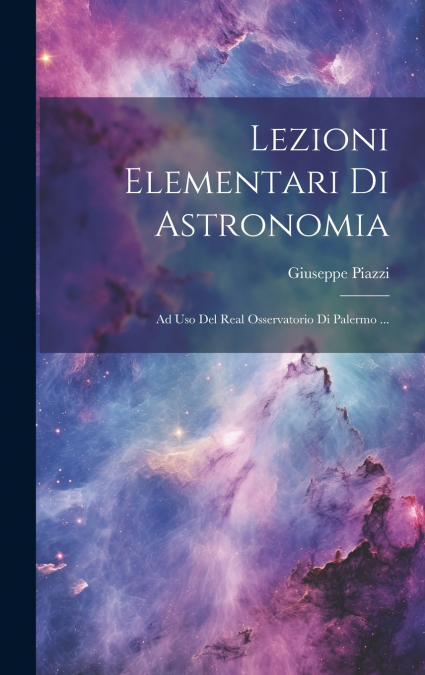 Lezioni Elementari Di Astronomia