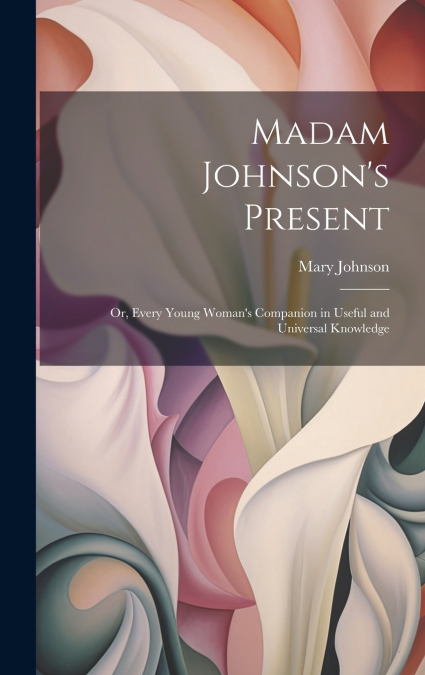 Madam Johnson’s Present