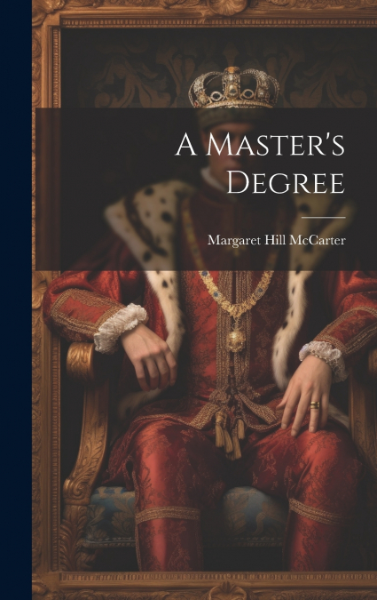 A Master’s Degree