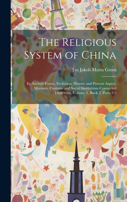 The Religious System of China