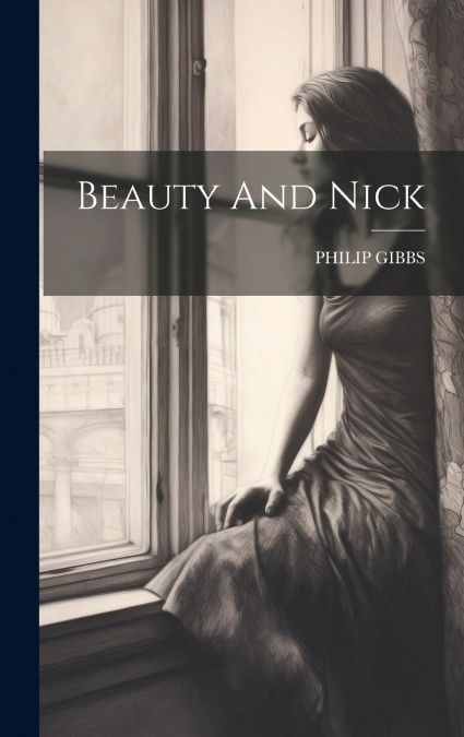 Beauty And Nick