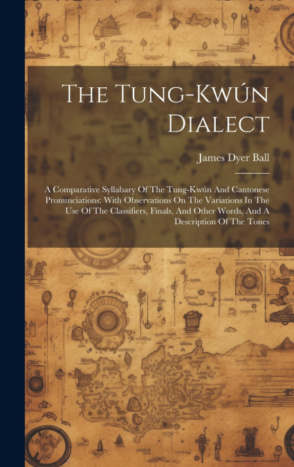 The Tung-kwún Dialect
