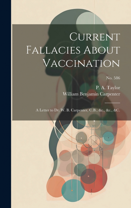 Current Fallacies About Vaccination
