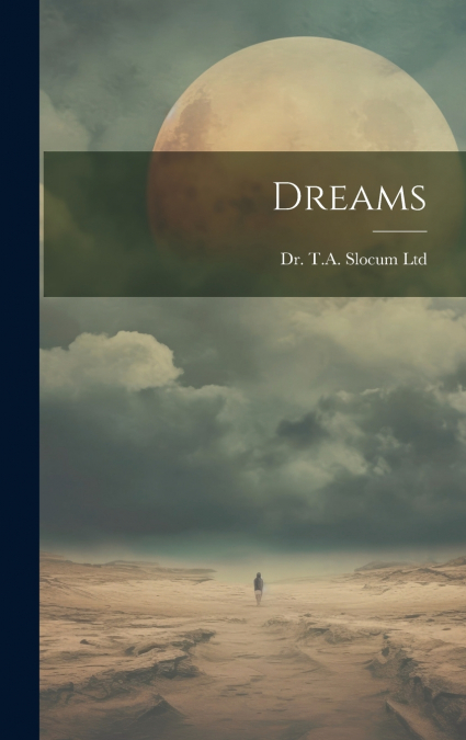Dreams [microform]
