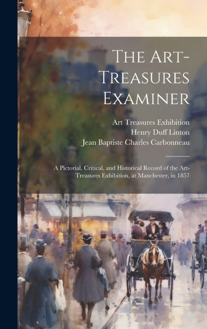 The Art-Treasures Examiner