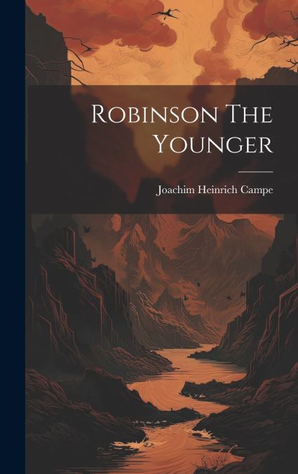 Robinson The Younger