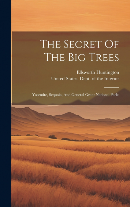 The Secret Of The Big Trees