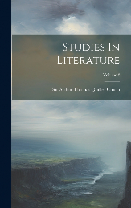 Studies In Literature; Volume 2