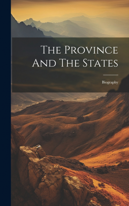 The Province And The States