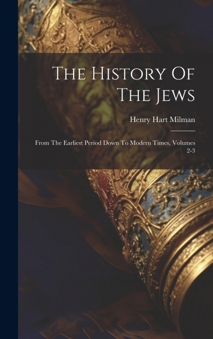 The History Of The Jews