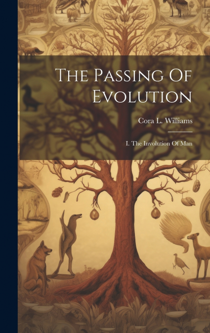 The Passing Of Evolution