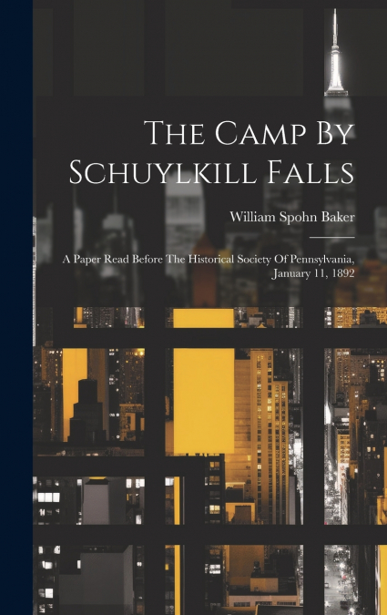 The Camp By Schuylkill Falls