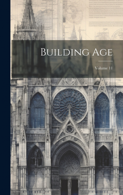 Building Age; Volume 11