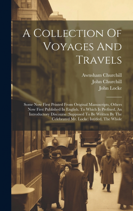 A Collection Of Voyages And Travels