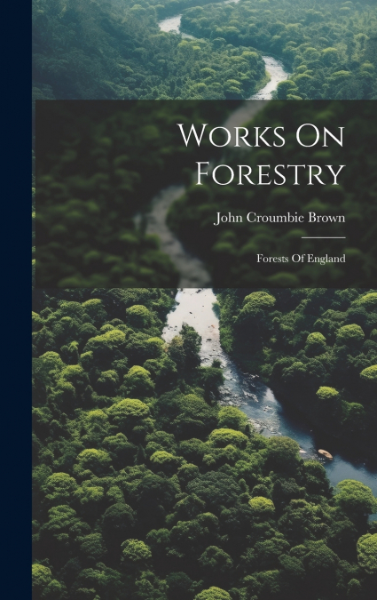 Works On Forestry