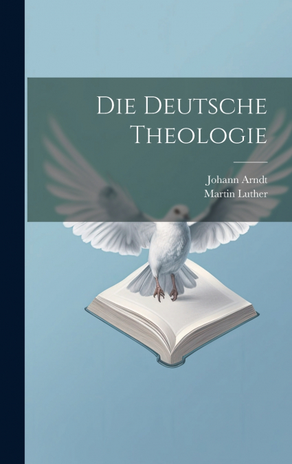 Die Deutsche Theologie