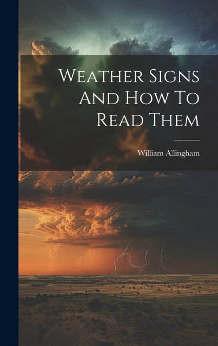 Weather Signs And How To Read Them