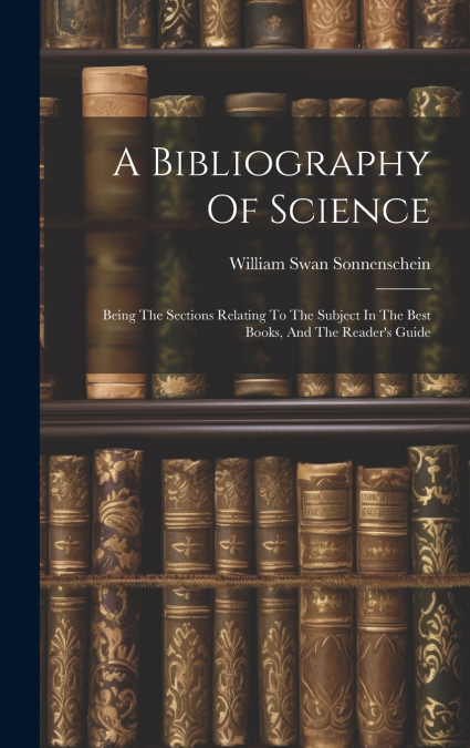 A Bibliography Of Science