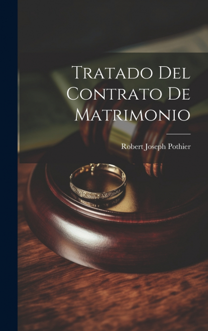 Tratado Del Contrato De Matrimonio