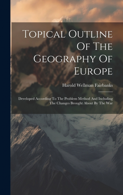 Topical Outline Of The Geography Of Europe