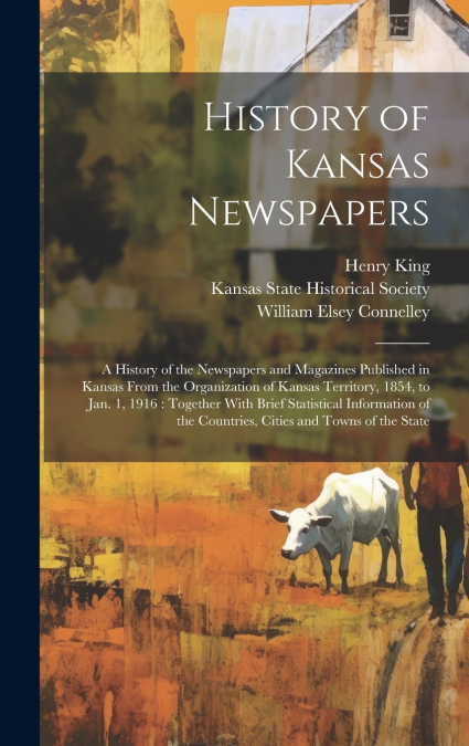 History of Kansas Newspapers