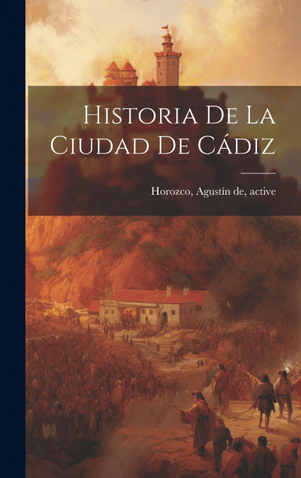 Historia de la ciudad de Cádiz