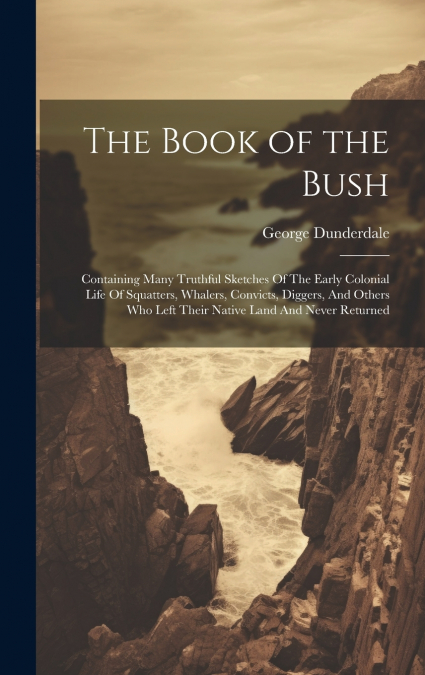 The Book of the Bush