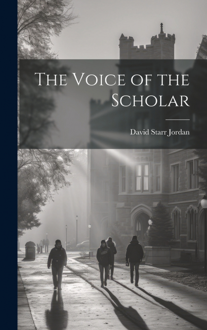 The Voice of the Scholar