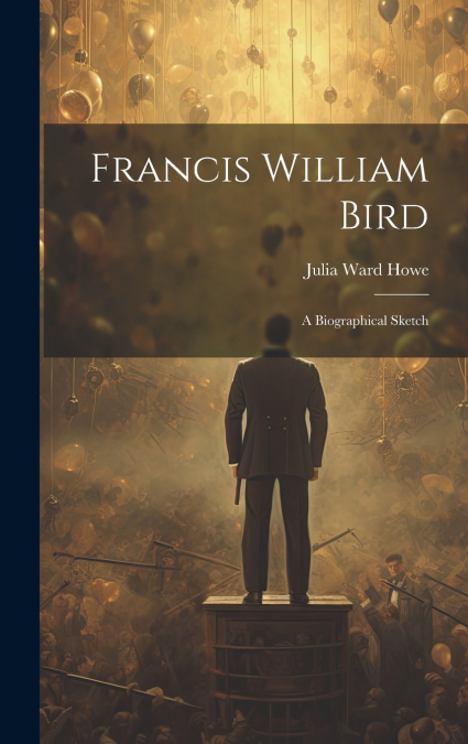 Francis William Bird