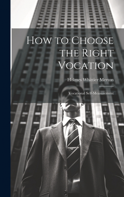 How to Choose the Right Vocation