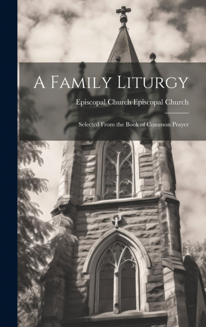 A Family Liturgy