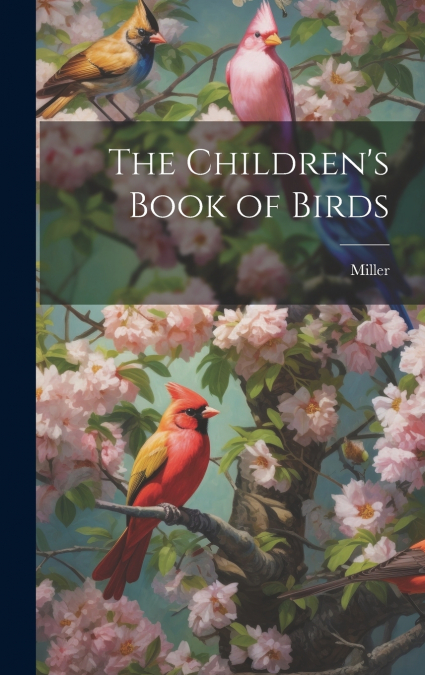 The Children’s Book of Birds