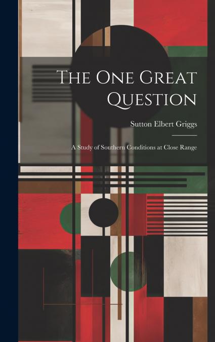 The One Great Question