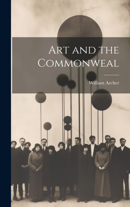 Art and the Commonweal
