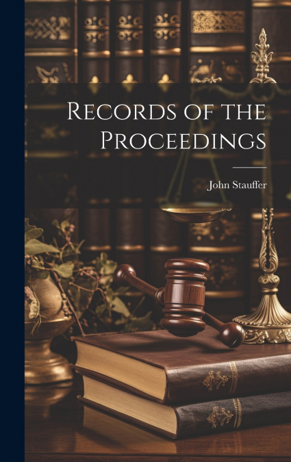 Records of the Proceedings