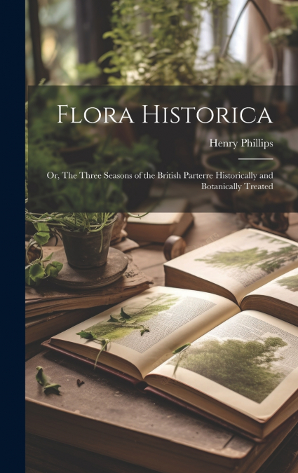 Flora Historica