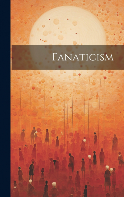 Fanaticism