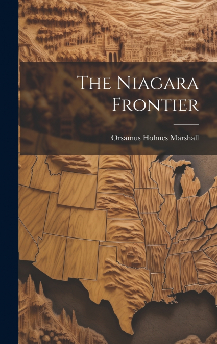 The Niagara Frontier
