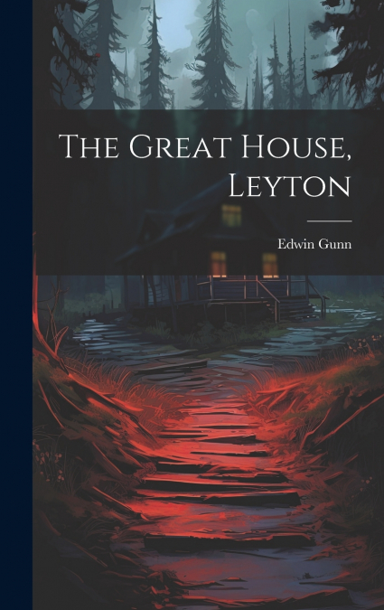 The Great House, Leyton