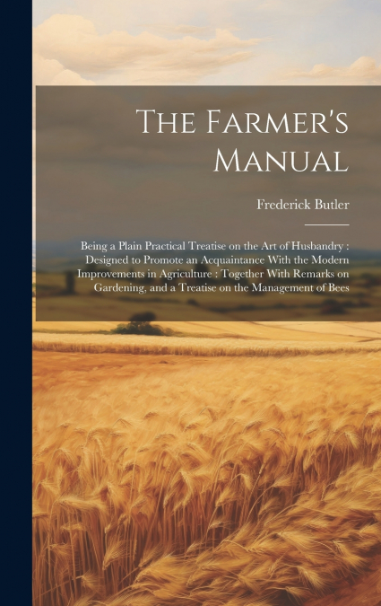 The Farmer’s Manual
