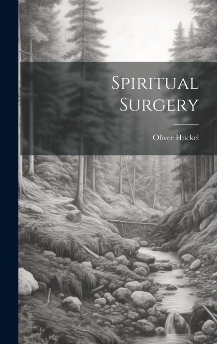 Spiritual Surgery