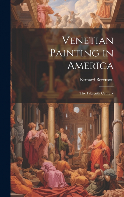 Venetian Painting in America