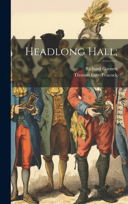 Headlong Hall;