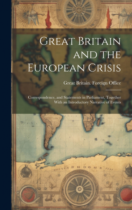 Great Britain and the European Crisis