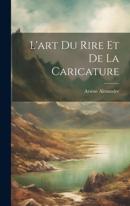 L’art du rire et de la caricature