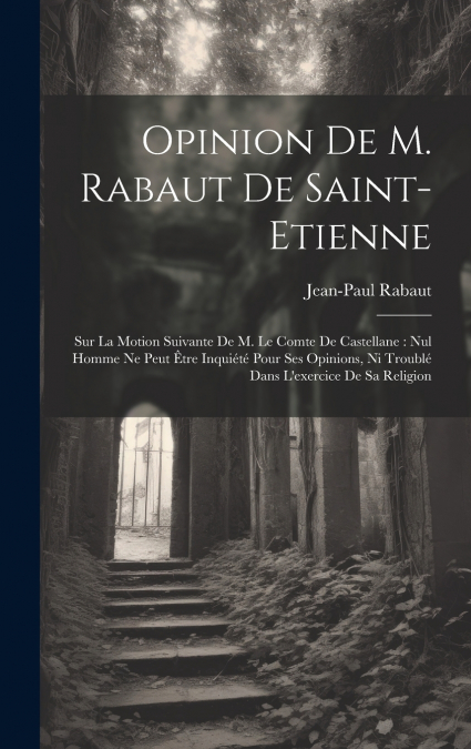 Opinion de M. Rabaut de Saint-Etienne